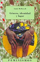 Genero, identidad y lugar/ Gender, Identity and Place