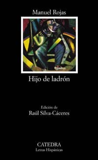 Hijo De Ladron (Letras Hisp&aacute;nicas) (Spanish Edition)