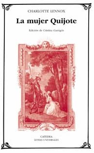 La mujer Quijote (Letras Universales) (Spanish Edition)