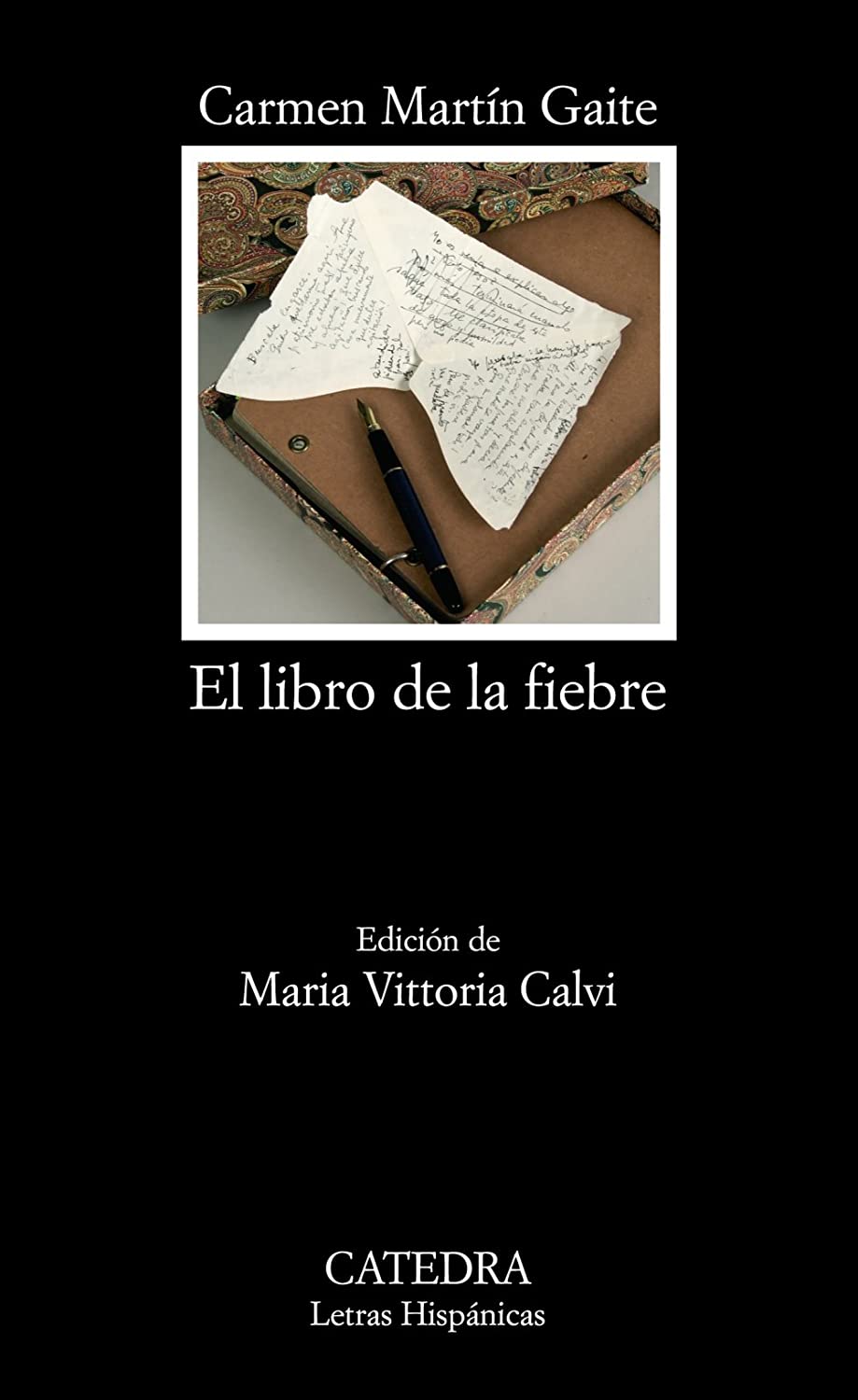 El libro de la fiebre (Letras Hisp&aacute;nicas) (Spanish Edition)