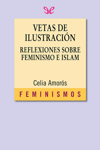 Veta de ilustración : reflexiones sobre feminismo e Islam