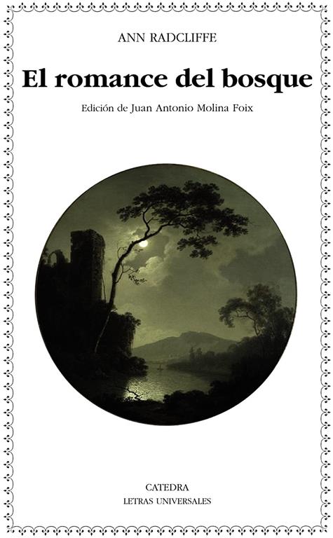 El romance del bosque (Letras Universales) (Spanish Edition)