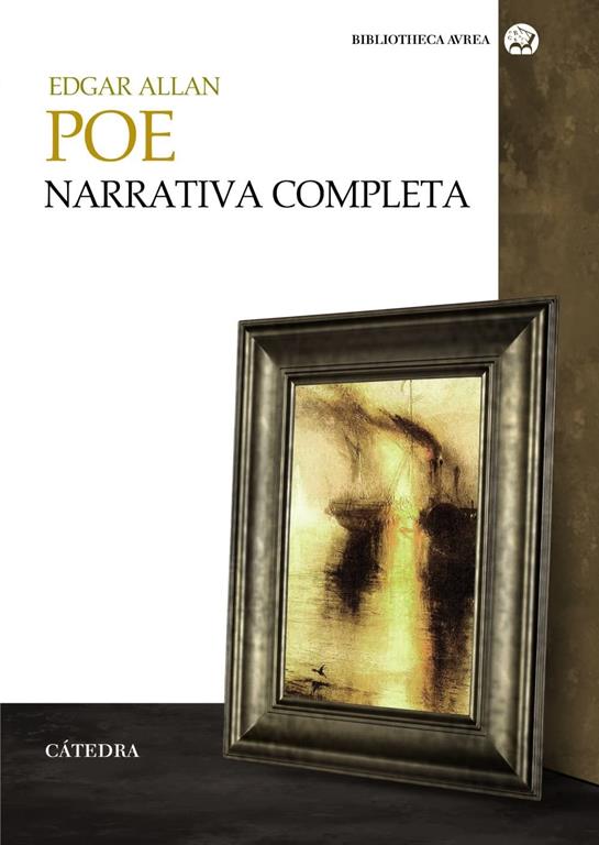 Narrativa completa (Bibliotheca AVREA) (Spanish Edition)