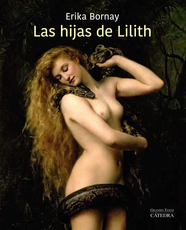 Las hijas de Lilith (Arte Grandes temas) (Spanish Edition)