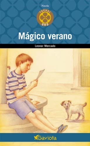 M&aacute;gico verano (Tr&eacute;bol de oro / Novela) (Spanish Edition)