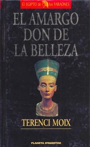 El Amargo Don de La Belleza (Spanish Edition)