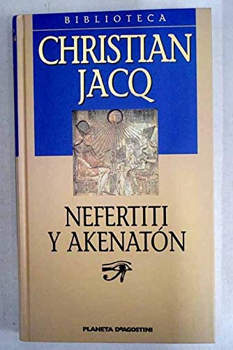 Nefertiti Y Akenaton