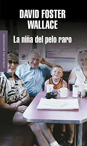 La ni&ntilde;a del pelo raro (Literatura Random House) (Spanish Edition)