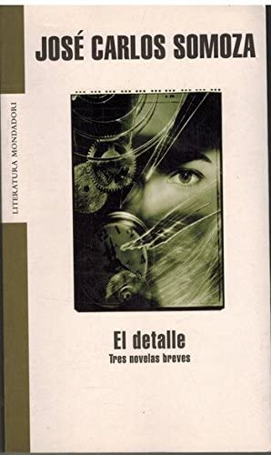 El Detalle/The Detail (Literatura) (Spanish Edition)