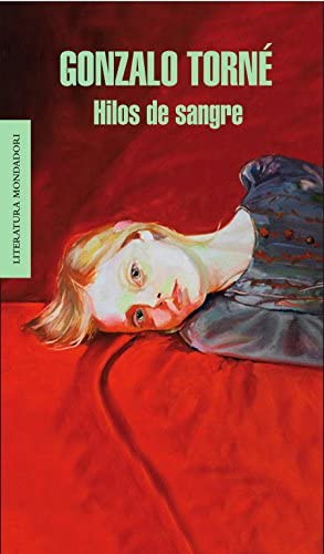 Hilos de sangre (Literatura Random House) (Spanish Edition)