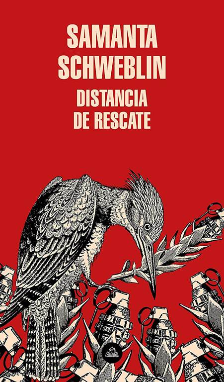 Distancia de rescate / Fever Dream (Literatura Random House) (Spanish Edition)