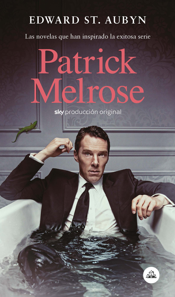 Patrick Melrose (Patrick Melrose, #1-#5)