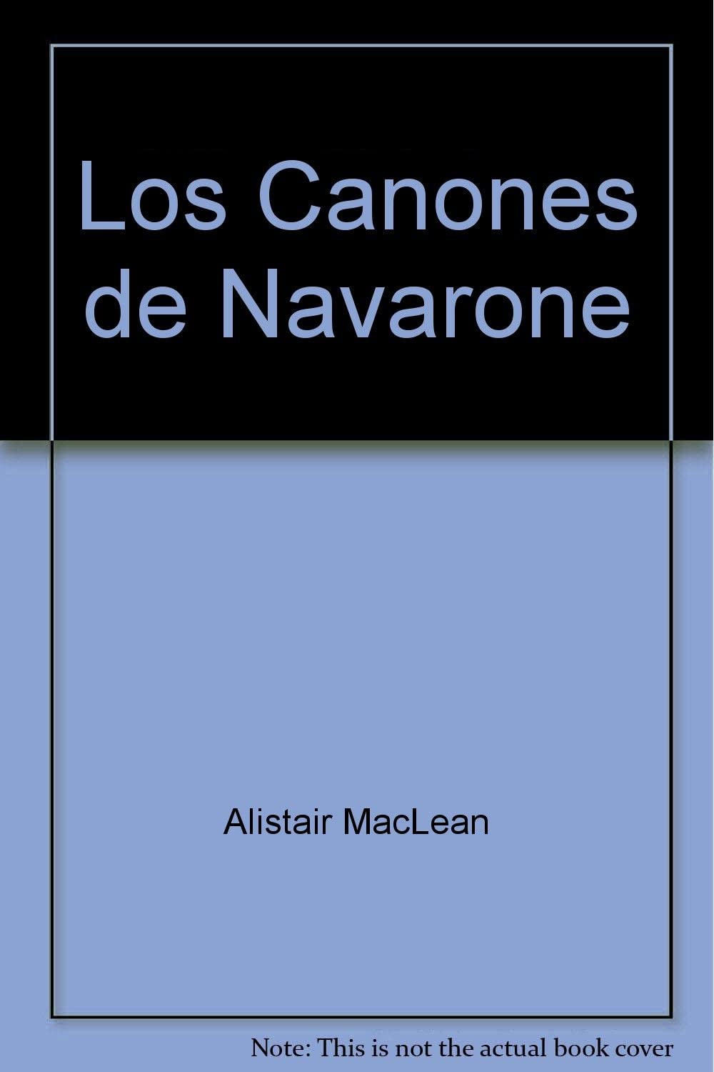 Los Canones de Navarone