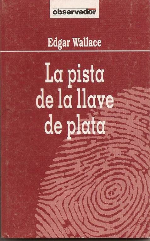 La Pista De La Llave De Plata