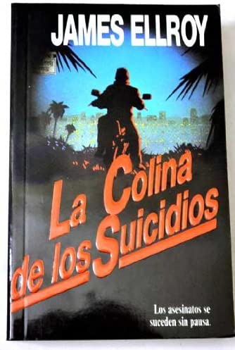 Colina de Los Suicidios, La (Spanish Edition)