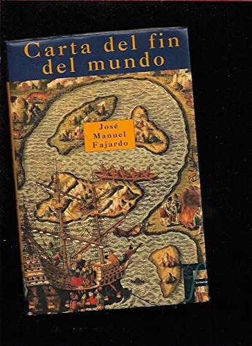 Carta del Fin del Mundo (Ficcionario) (Spanish Edition)