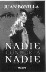 Nadie Conoce a Nadie (Tiempos modernos) (Spanish Edition)