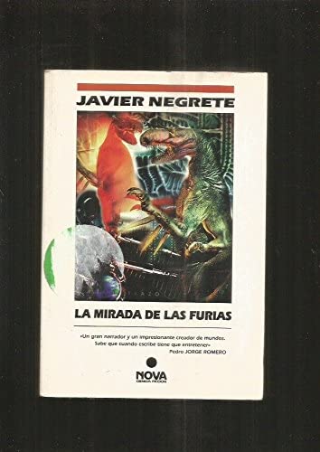 MIRADA DE LAS FURIAS, LA (NOVA) (Spanish Edition)