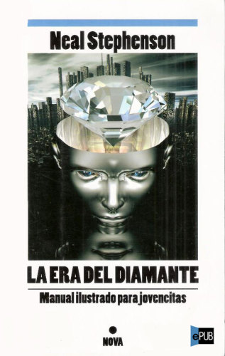 ERA DEL DIAMANTE, LA (NOVA) (Spanish Edition)