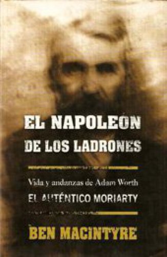 El Napoleon de los ladrones
