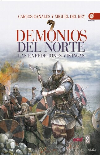 Demonios del Norte. Las expediciones vikingas