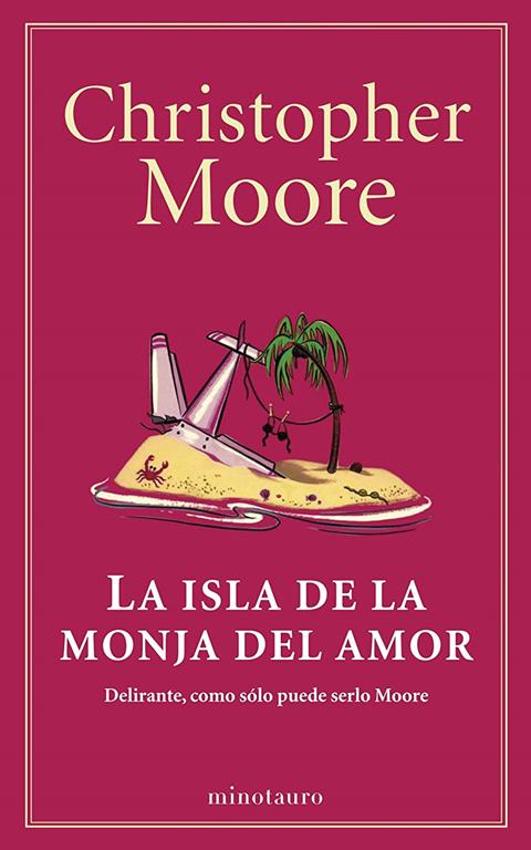 La isla de la monja del amor (Biblioteca Christopher Moore) (Spanish Edition)