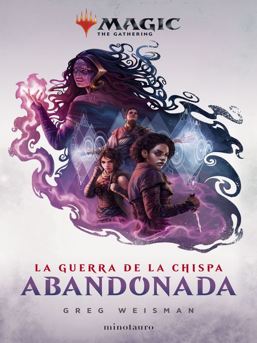 Magic. La guerra de la chispa