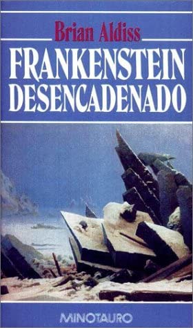 Frankenstein desencadenado (Spanish Edition)