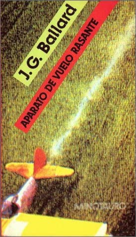 Aparato de vuelo rasante (Spanish Edition)