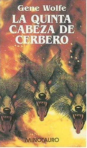 La quinta cabeza del Cerbero (Spanish Edition)