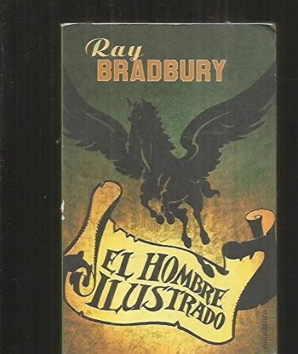 El hombre ilustrado (Spanish Edition)