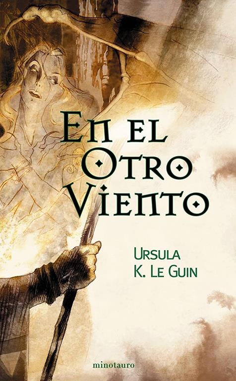 En el otro viento (Biblioteca Ursula K. Le Guin) (Spanish Edition)