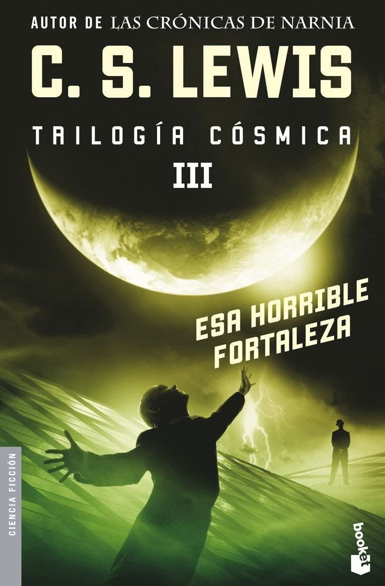 Esa horrible fortaleza (Ciencia Ficci&oacute;n) (Spanish Edition)