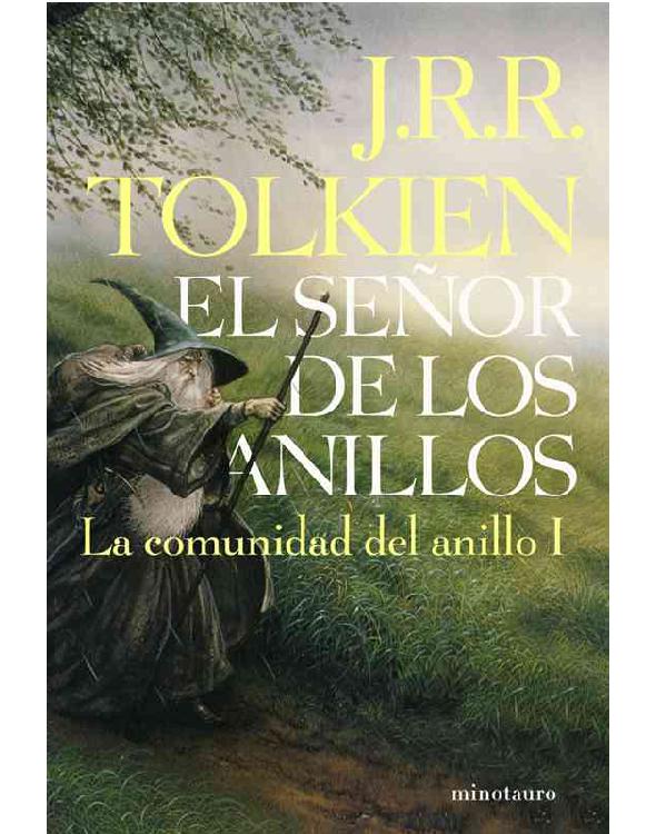 El Señor de los Anillos, I. La Comunidad del Anillo