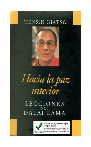 Hacia la paz interior : lecciones del Dalai Lama