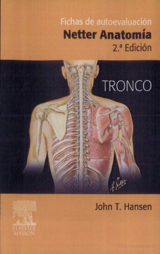 Netter. Anatomia : Fichas de autoevalución. Tronco