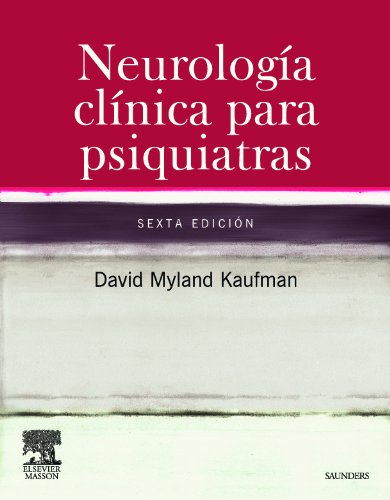 Neurología clínica para psiquiatras