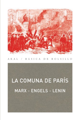 La Comuna de Par&iacute;s (B&aacute;sica de Bolsillo) (Spanish Edition)