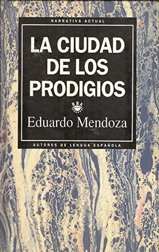 La ciudad de los prodigios