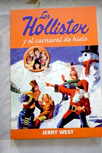 Los Hollister y el carnaval de hielo