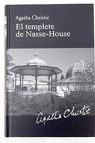 El templete de Nasse-house