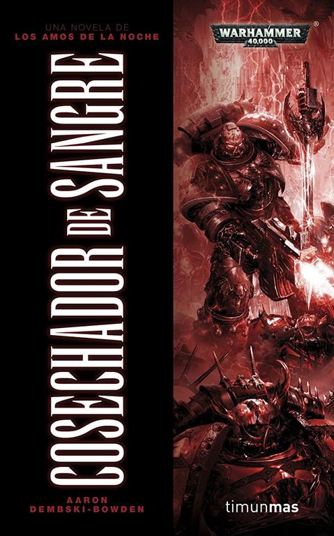 Cosechador de sangre (NO Warhammer 40000) (Spanish Edition)