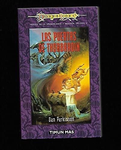 Puertas de Thorbardin (Dragonlance Heroes) (Spanish Edition)