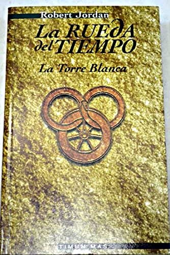 La torre blanca (Fantasia epica) (Spanish Edition)