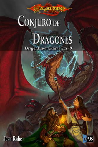 Conjuro de dragones (Dragonlance Cronicas) (Spanish Edition)