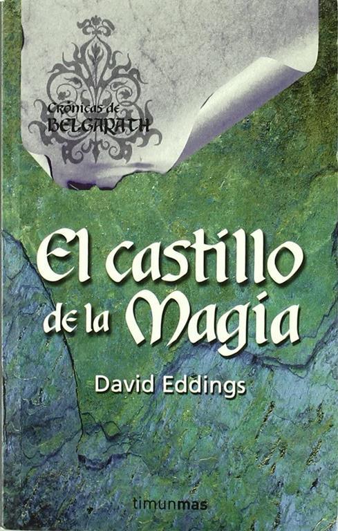 El castillo de la magia (No Fantas&iacute;a &eacute;pica) (Spanish Edition)