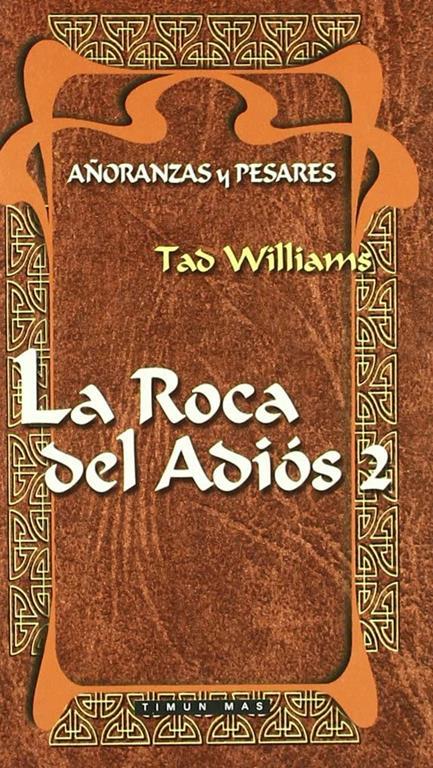 La Roca del Adios 2 (Spanish Edition)