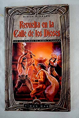 Revuelta En La Calle De Los Dioses (Spanish Edition)