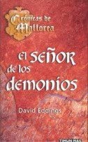 El se&ntilde;or de los demonios (No Fantas&iacute;a &eacute;pica) (Spanish Edition)