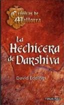 La hechicera de Darshiva (No Fantas&iacute;a &eacute;pica) (Spanish Edition)